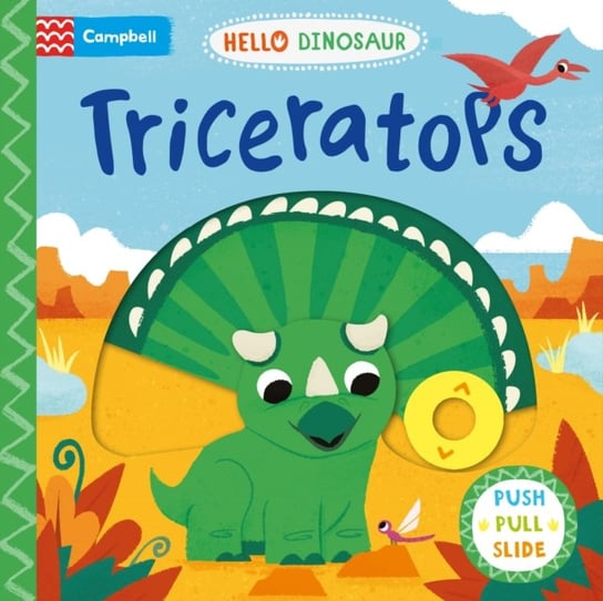 Triceratops: A Push Pull Slide Dinosaur Book Books Campbell
