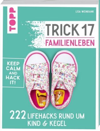 Trick 17 - Familienleben Frech Verlag Gmbh
