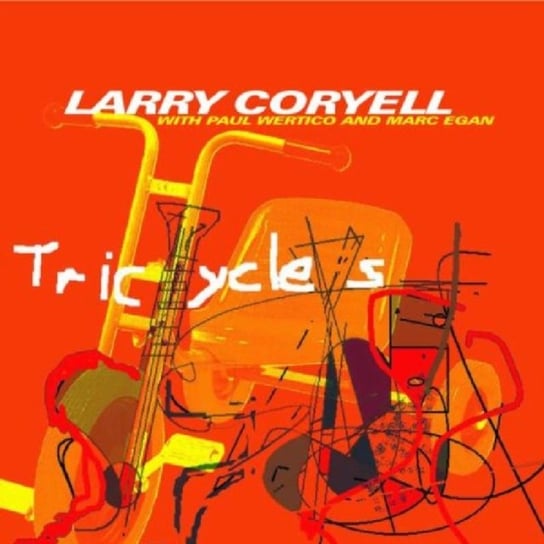 Tricycles Coryell Larry, Wertico Paul, Egan Mark
