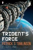 Trident's Forge: Children of a Dead Earth Book Two Tomlinson Patrick S.