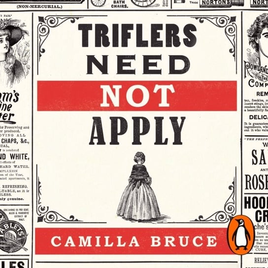 Triflers Need Not Apply Bruce Camilla