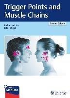 Trigger Points and Muscle Chains Richter Philipp, Hebgen Eric
