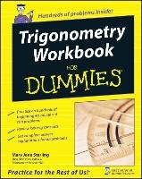 Trigonometry Workbook for Dummies Sterling Mary Jane
