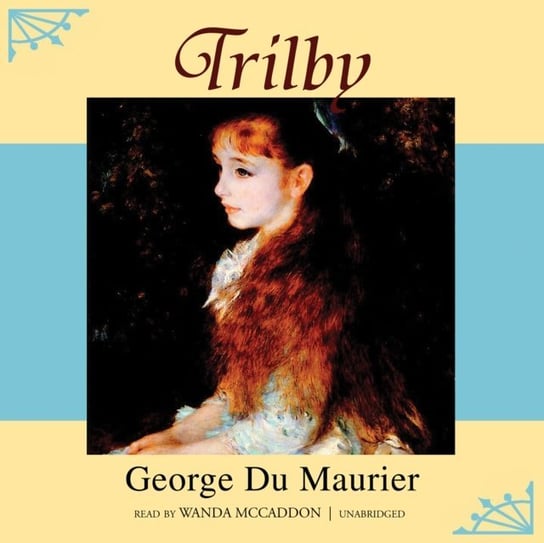 Trilby Du Maurier George