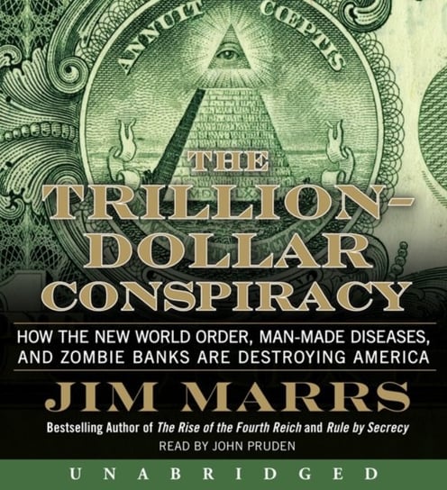Trillion-Dollar Conspiracy Marrs Jim