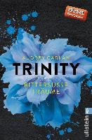 Trinity 04 - Bittersüße Träume Carlan Audrey