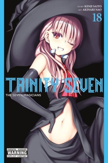 Trinity Seven, Vol. 18 Kenji Saito