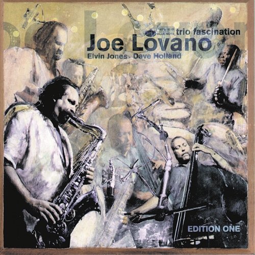 Trio Fascination Joe Lovano