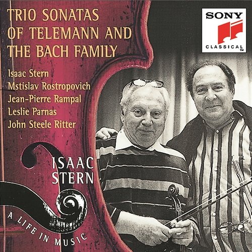 Trio Sonatas of Telemann & The Bach Family Isaac Stern
