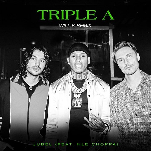 Triple A Jubël feat. NLE Choppa