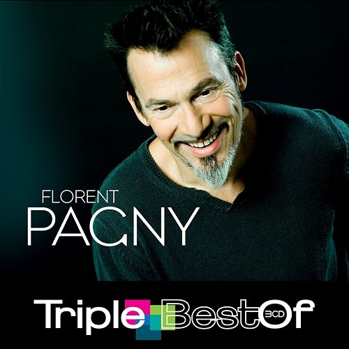 Triple Best Of Florent Pagny