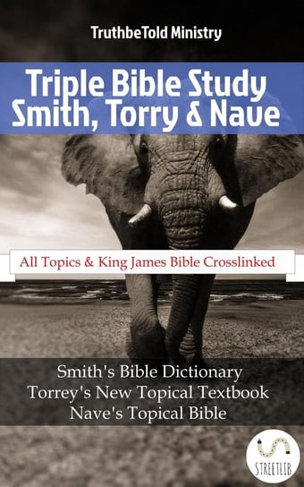 Triple Bible Study - Smith, Torrey & Nave - ebook epub Opracowanie zbiorowe