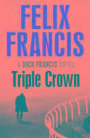 Triple Crown Francis Felix