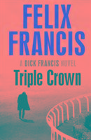 Triple Crown Francis Felix
