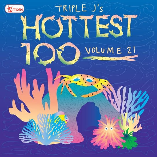 Triple J Hottest 100. Volume 21 Various Artists