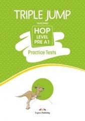 Triple Jump Practice Tests: Hop Lvl Pre-A1 SB+kod Jenny Dooley