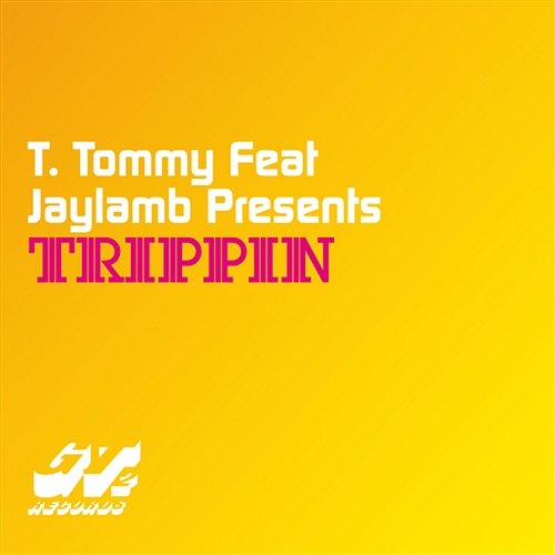 Trippin (feat. Jaylamb) T. Tommy