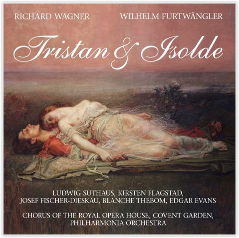 Tristan & Izolda Wagner Richard, Wilhelm Furtwängler