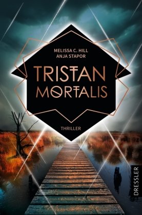 Tristan Mortalis Dressler