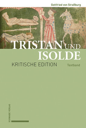 Tristan und Isolde Schwabe Verlag Basel