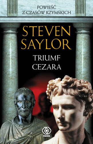 Triumf Cezara Saylor Steven