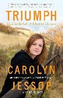 Triumph: Life After the Cult: A Survivor's Lessons Jessop Carolyn, Palmer Laura