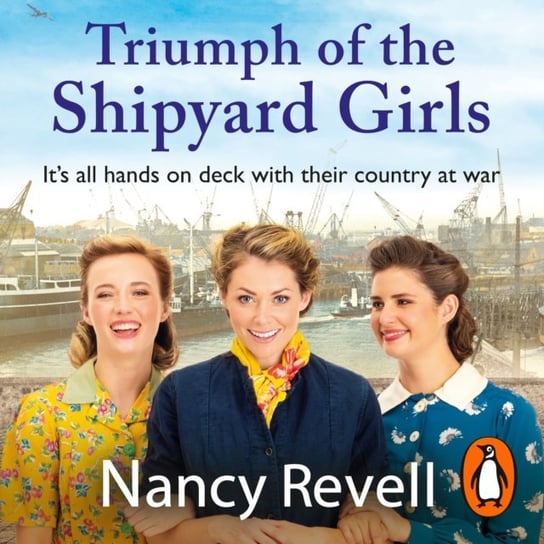 Triumph of the Shipyard Girls Revell Nancy