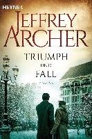 Triumph und Fall Archer Jeffrey