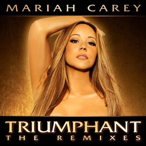 Triumphant Mariah Carey