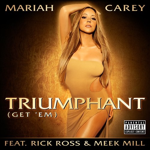 Triumphant (Get 'Em) Mariah Carey