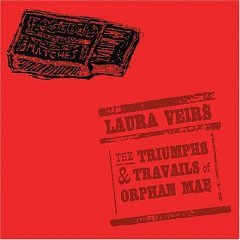 Triumphs And Travails Of Orphan Mae Veirs Laura