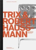 Trix und Robert Haussmann Scheidegger&Spiess
