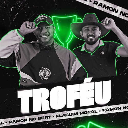 Troféu Ramon no Beat and Flaguim Moral