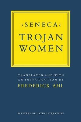Trojan Women Seneca