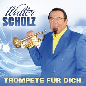 Trompete Fur Dich Scholz Walter