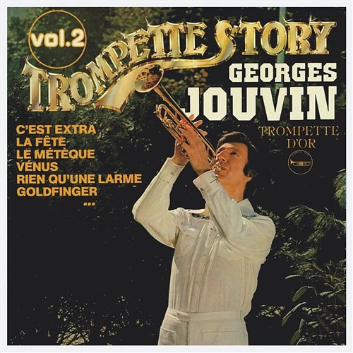 Trompette Story vol. 2 Georges Jouvin
