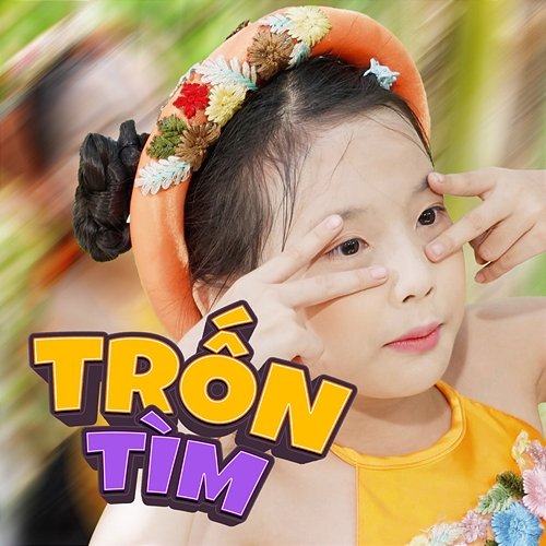 Trốn Tìm Bé Lan Anh