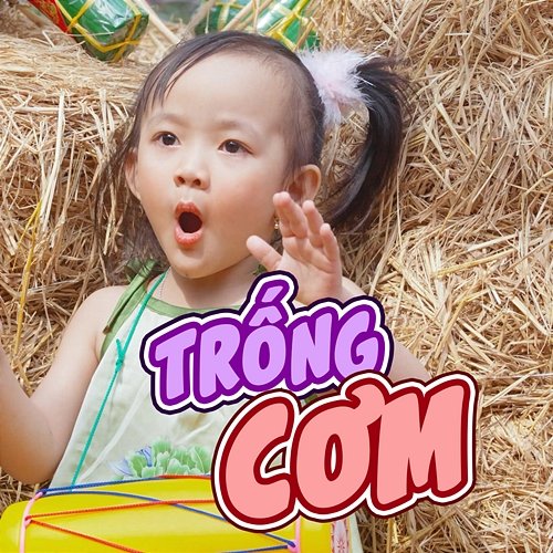 Trống Cơm Bé Anh Thơ
