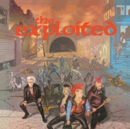 Troops of Tomorrow The Exploited