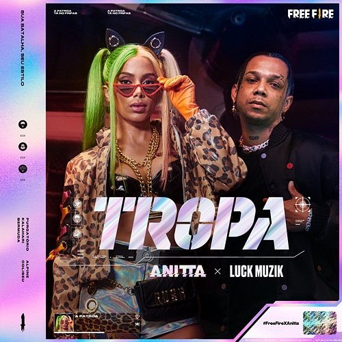 TROPA Luck Muzik, Anitta