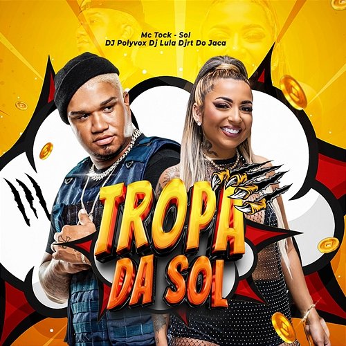 Tropa da Sol DJ Lula, Djrt Do Jaca, DJ Polyvox, Mc Tock & Sol