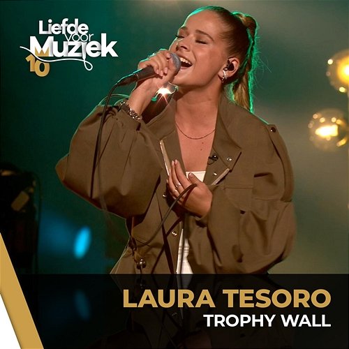 Trophy Wall - uit Liefde Voor Muziek Laura Tesoro