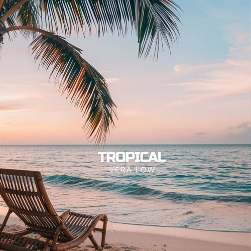 Tropical Vera Low