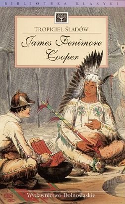 Tropiciel śladów Cooper James Fenimore