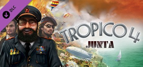 Tropico 4: Junta Military Haemimont Games
