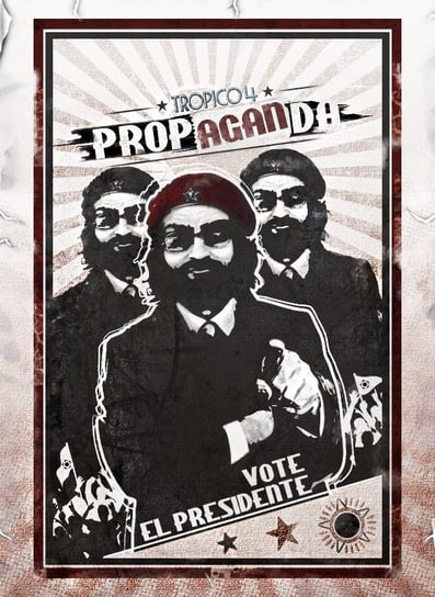 Tropico 4: Propaganda! Haemimont Games