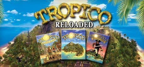 Tropico Reloaded PopTop Software