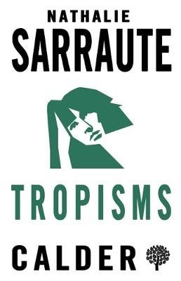 Tropisms Sarraute Nathalie