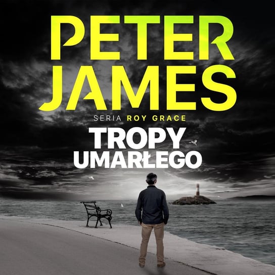 Tropy umarłego - audiobook James Peter