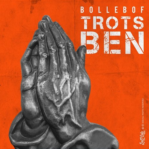 Trots Ben Bollebof